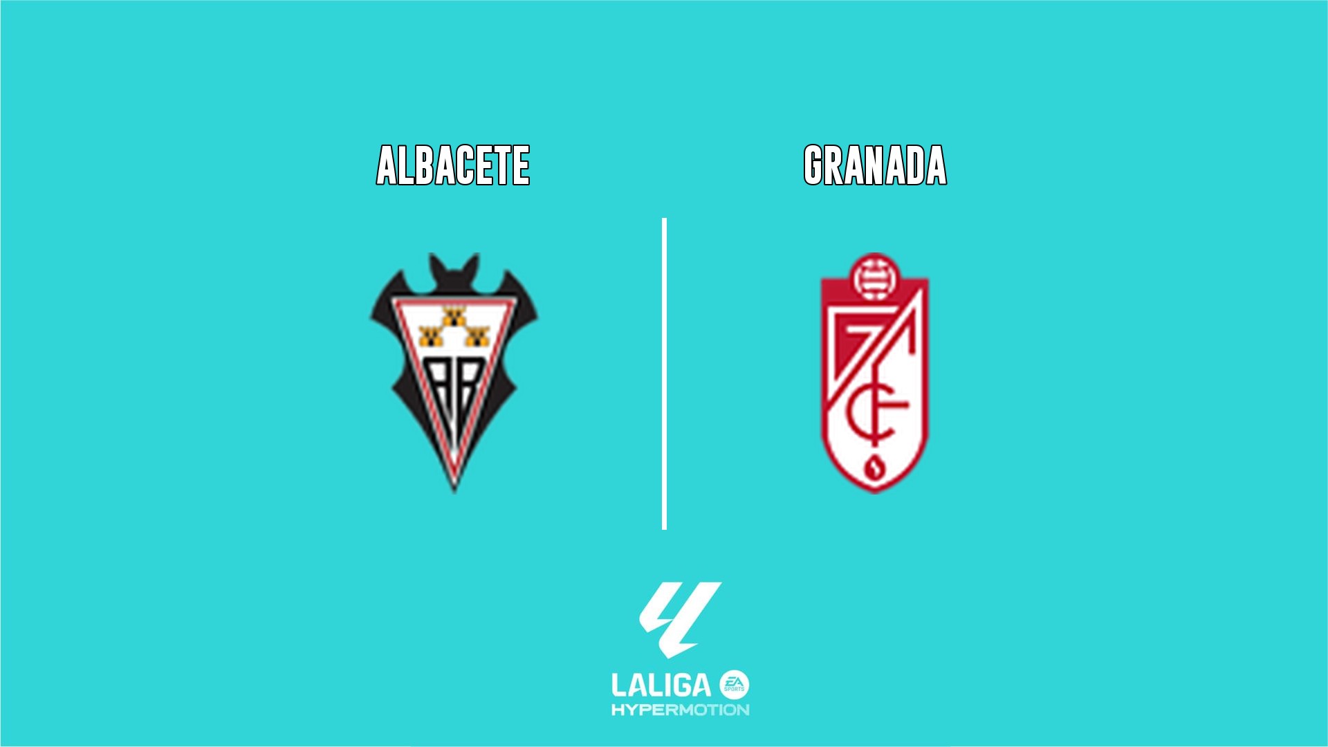 Albacete vs Granada - LALIGA HYPERMOTION